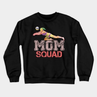 volleyball squad mom Crewneck Sweatshirt